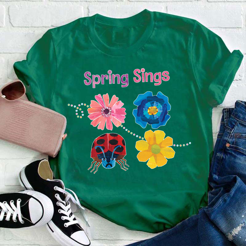 Spring Sings Teacher T-Shirt
