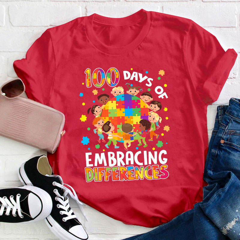 100 Days Of Embracing Differences Teacher T-Shirt