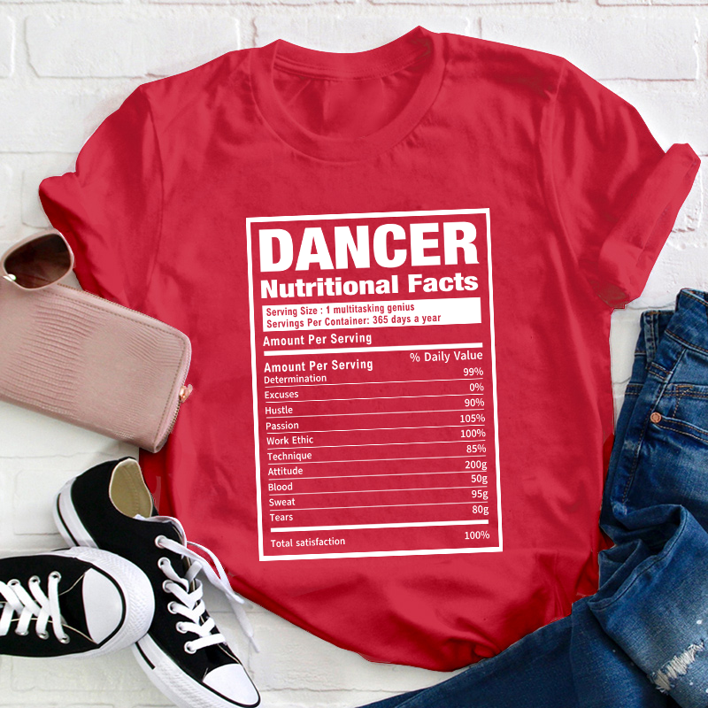 Dancer Nutrition Teacher T-Shirt