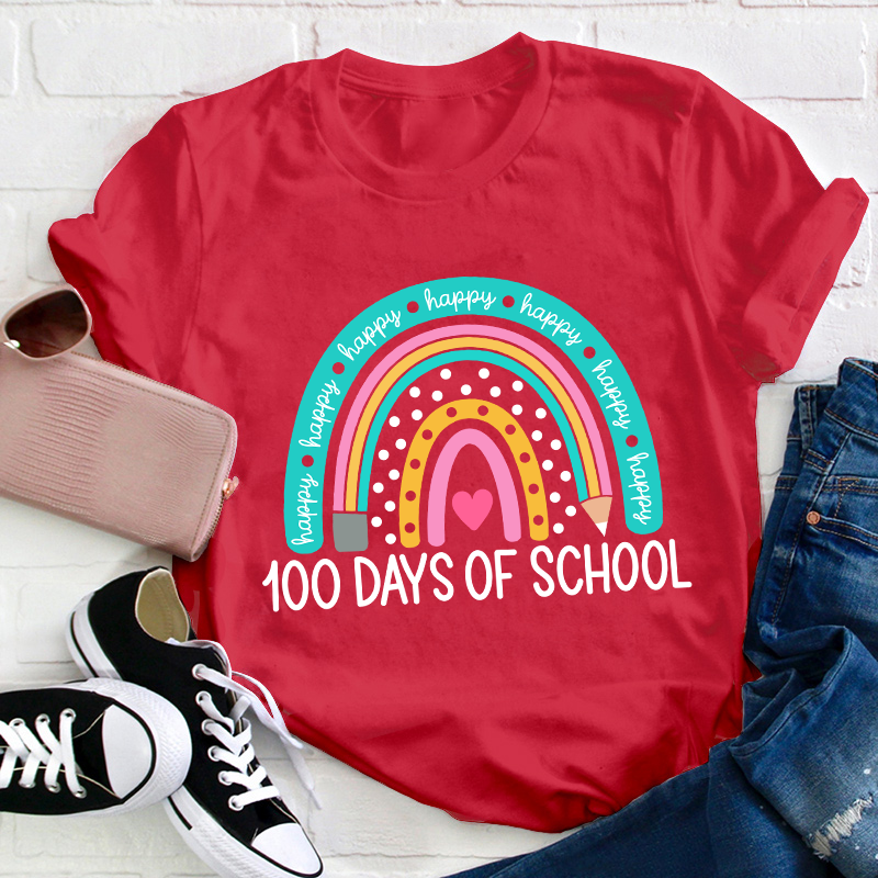 Happy 100 Days Of School Rainbow Teacher T-Shirt