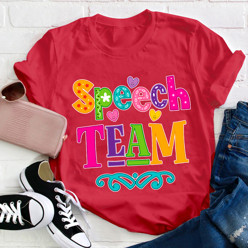 Speech Team Teacher T-Shirt