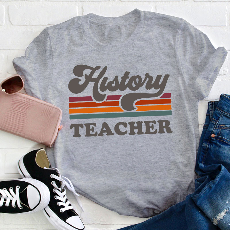 History Teacher T-Shirt