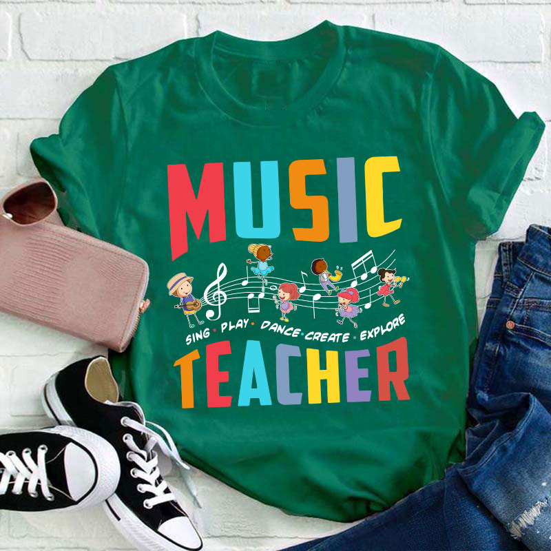 Sing Play Dance Music Teacher T-Shirt