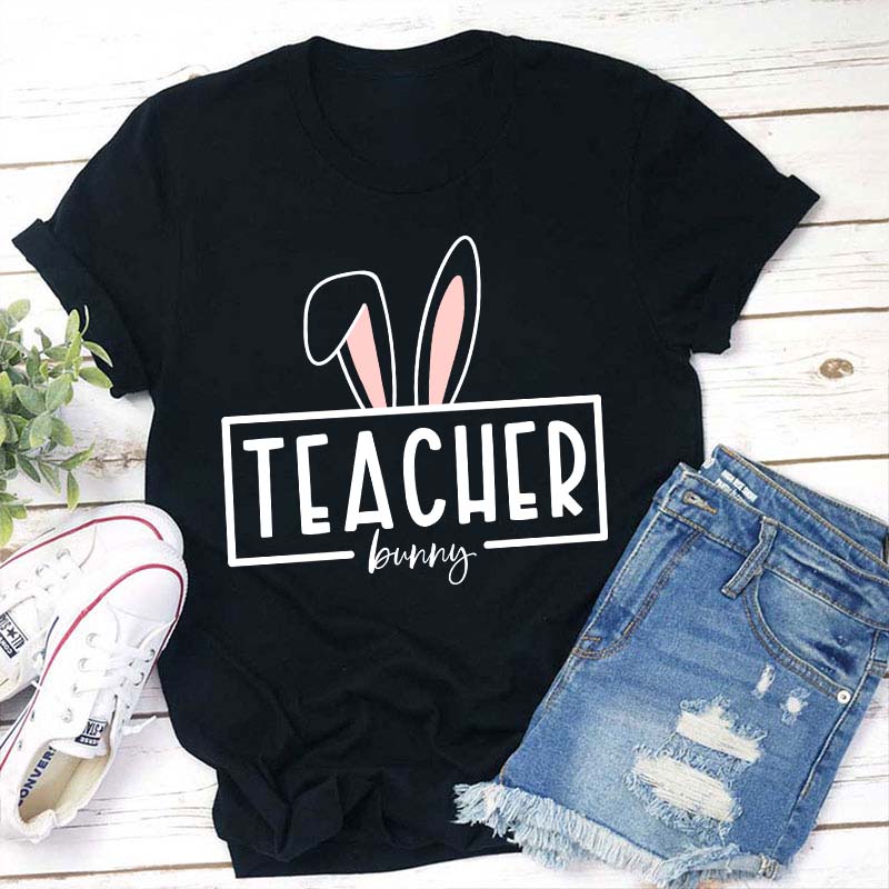 Teacher Bunny Teacher T-Shirt