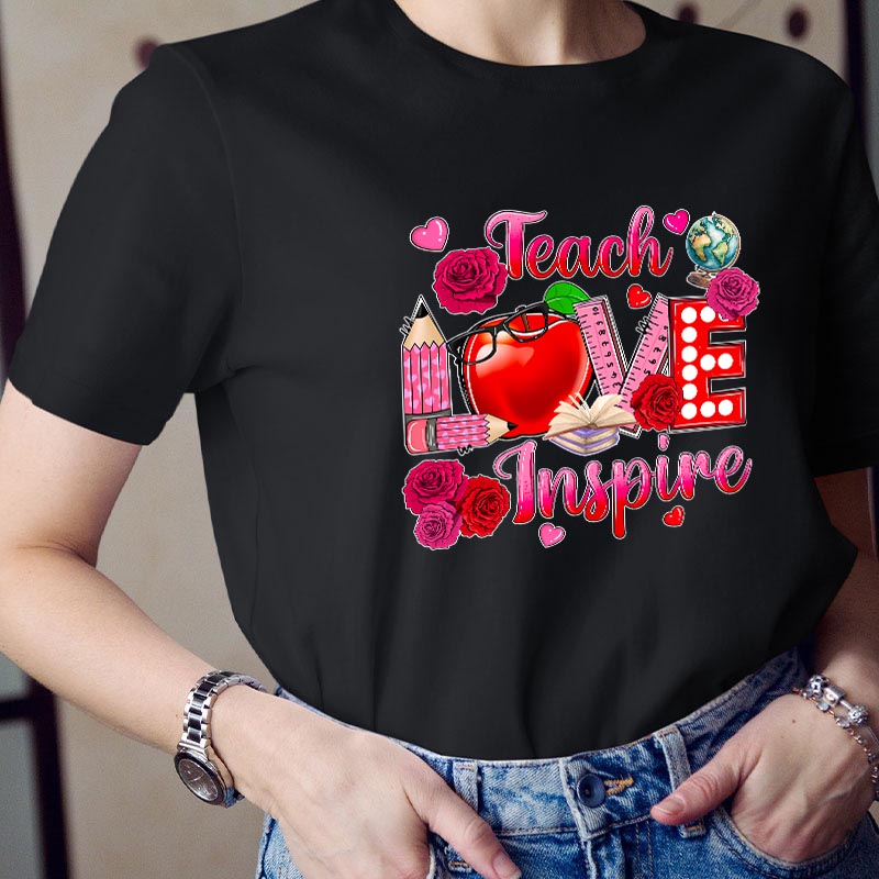Teach Love Inspire Teacher T-Shirt