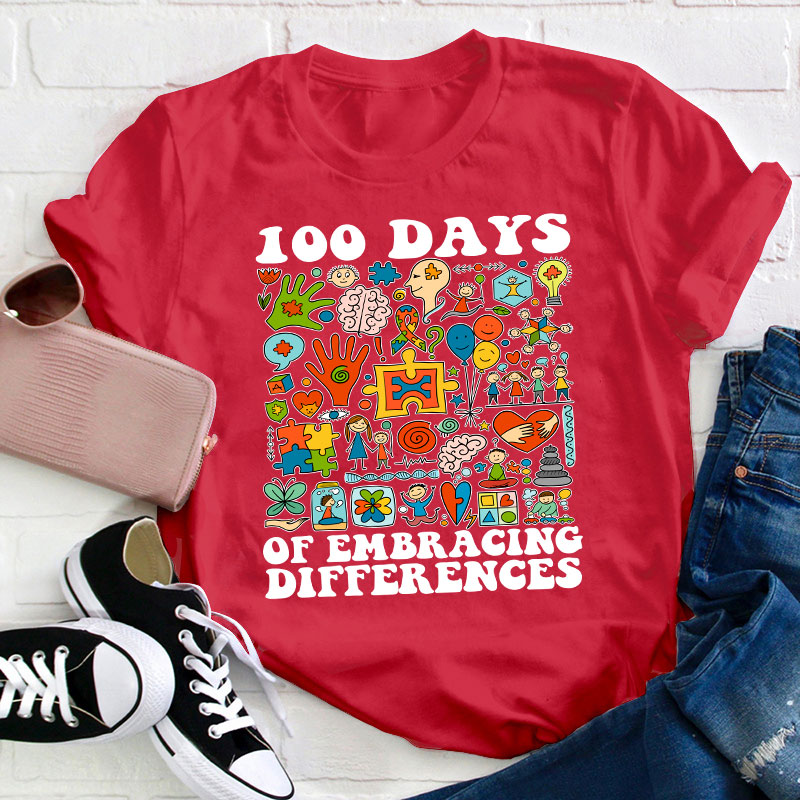 100 Days Of Embracing Differences Special Education Teacher T-Shirt
