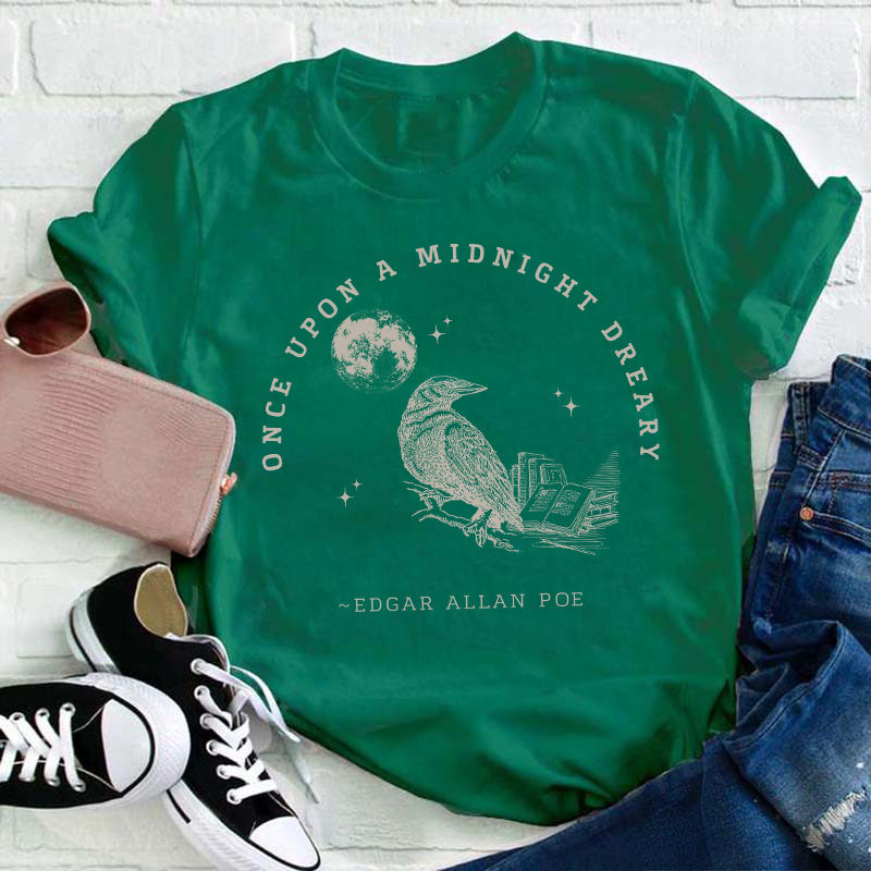Once Upon A Midnight Dreary Teacher T-Shirt