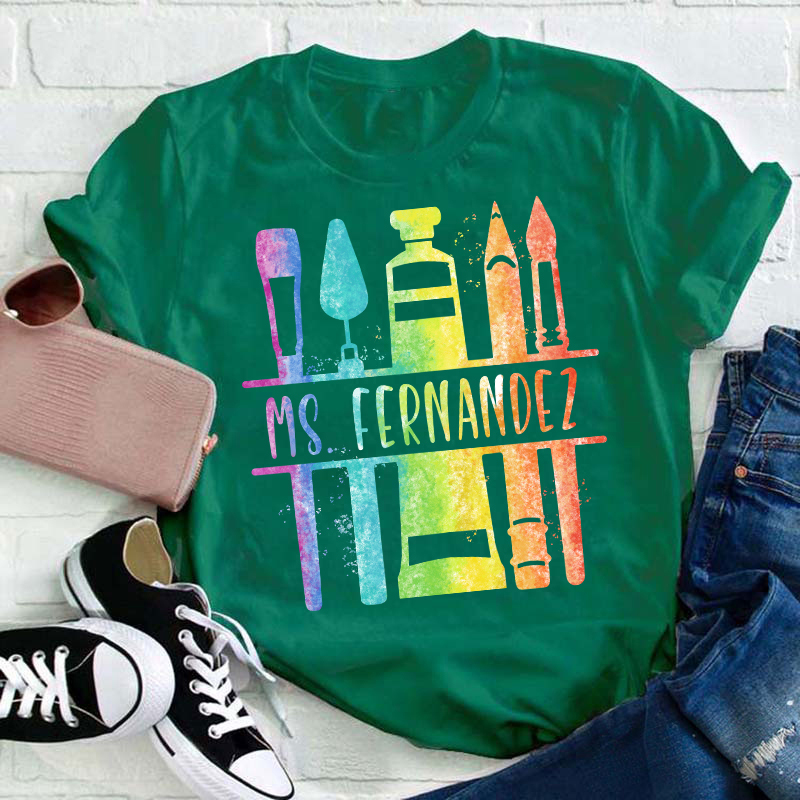 Personalized Color Painting Tools Teacher T-Shirt