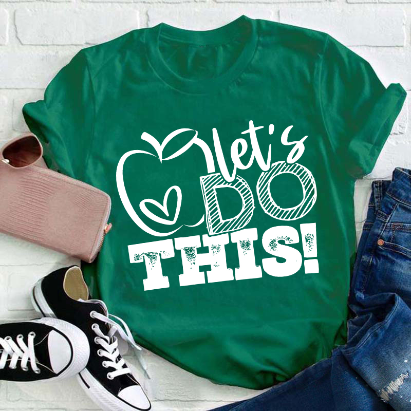 Kiddo Let's Do It Teacher T-Shirt