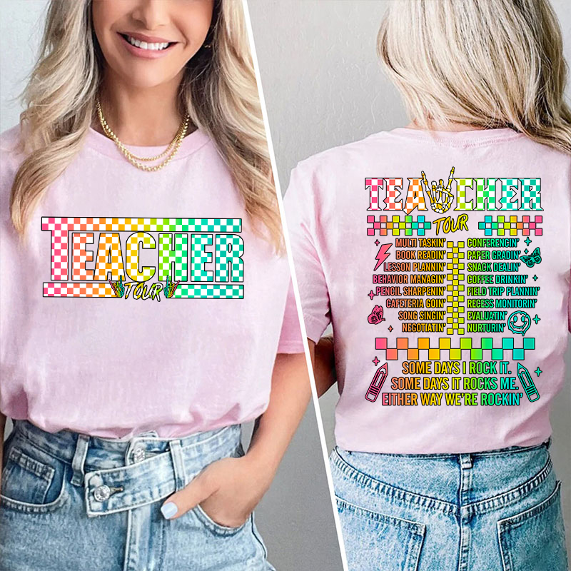 Teacher Tour Teacher Two Sided T-Shirt