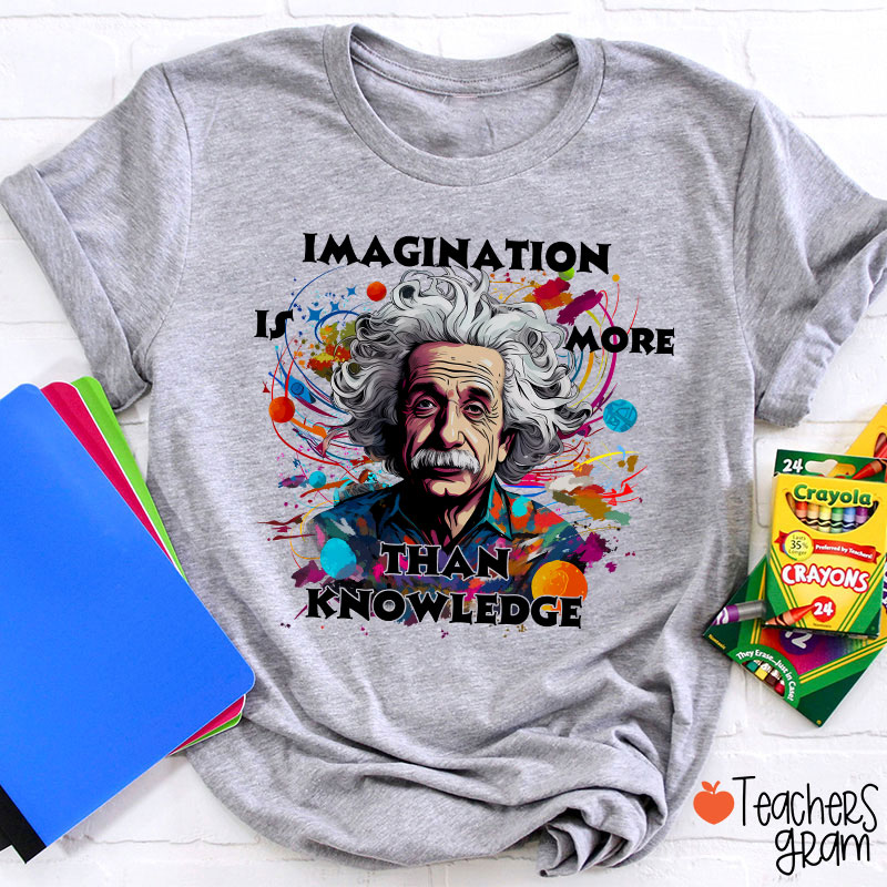 Albert Einstein Quote Teacher T-Shirt