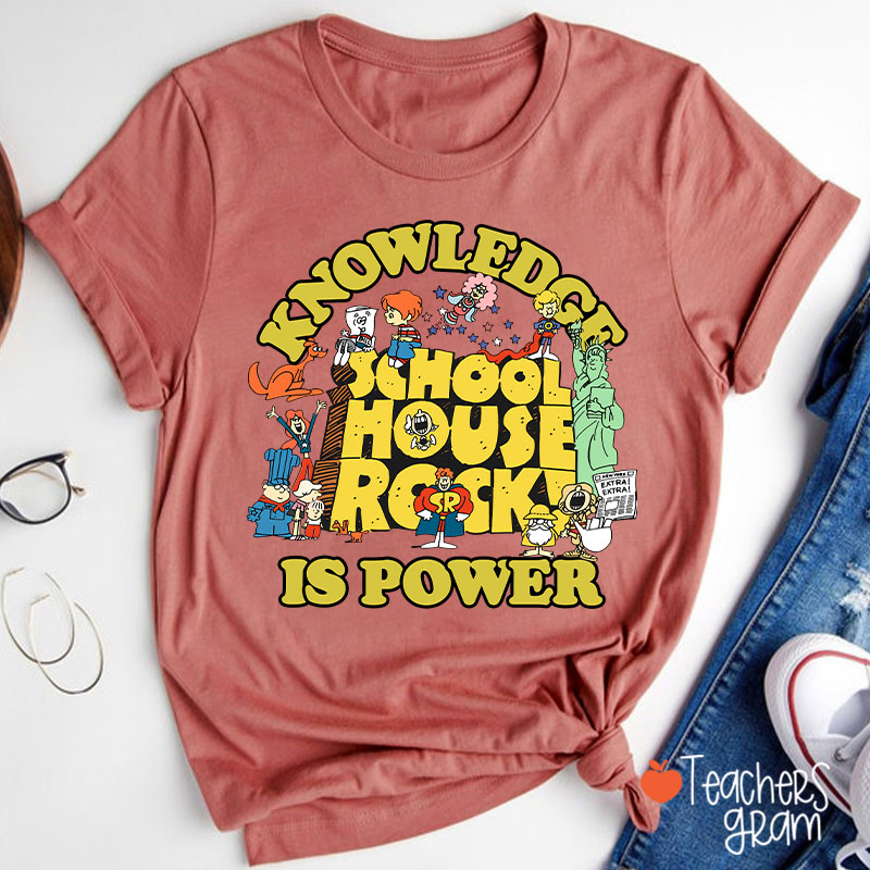Best Schoolhouse Rock Knowledge Is Power Teacher T-Shirt