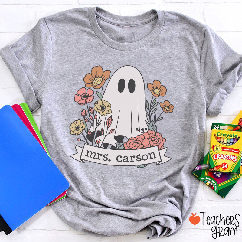 Personalized Name Floral Ghost Teacher T-Shirt