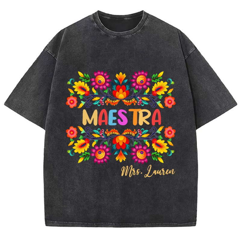 Personalized Name Maestra Teacher Washed T-Shirt