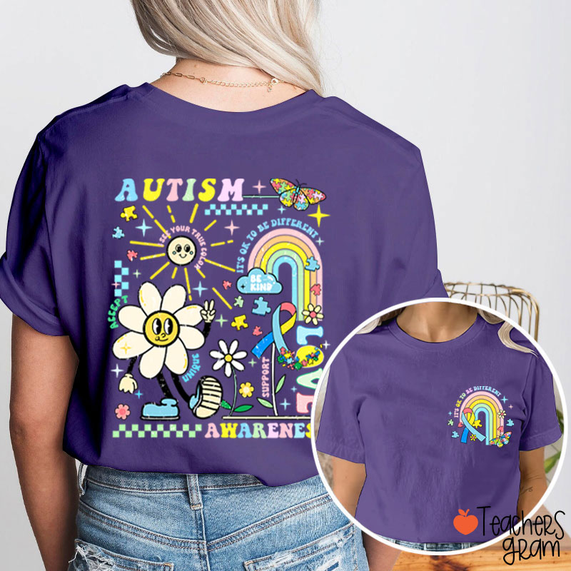 It's Ok To Be Different Autism Teacher Two Sided T-Shirt
