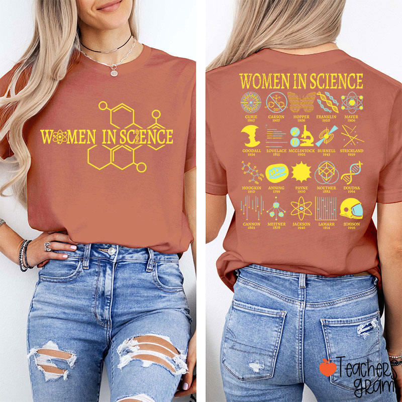 Women In Science Powerful Women Teacher Two Sided T-Shirt