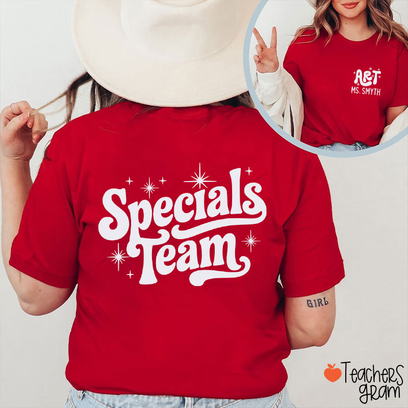 Personalized Suject And Name Specials Team Teacher Two Sided T-Shirt