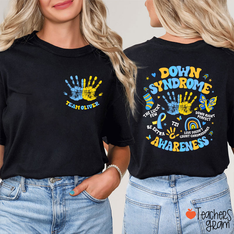 Personalized Name Down Syndrome Awareness Teacher Two Sided T-Shirt