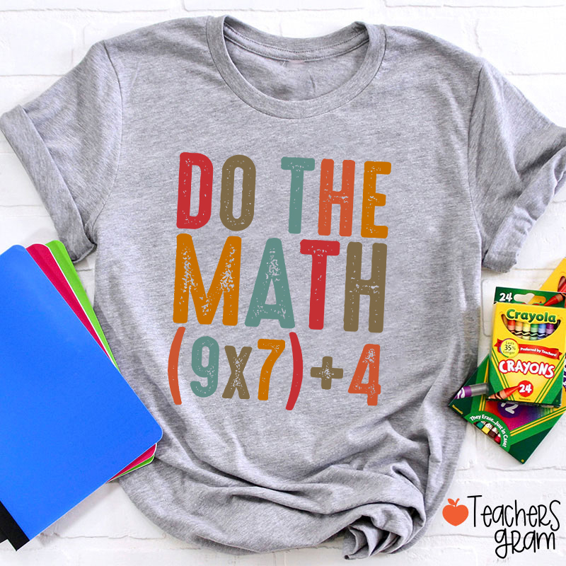 Vintage Do The Math 67 Meme Teacher T-Shirt
