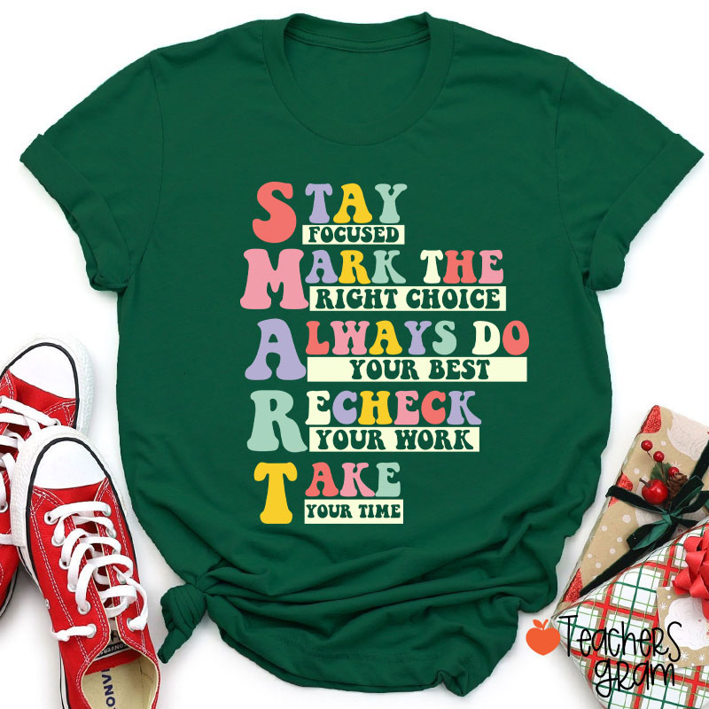Smart Test Day Teacher T-Shirt