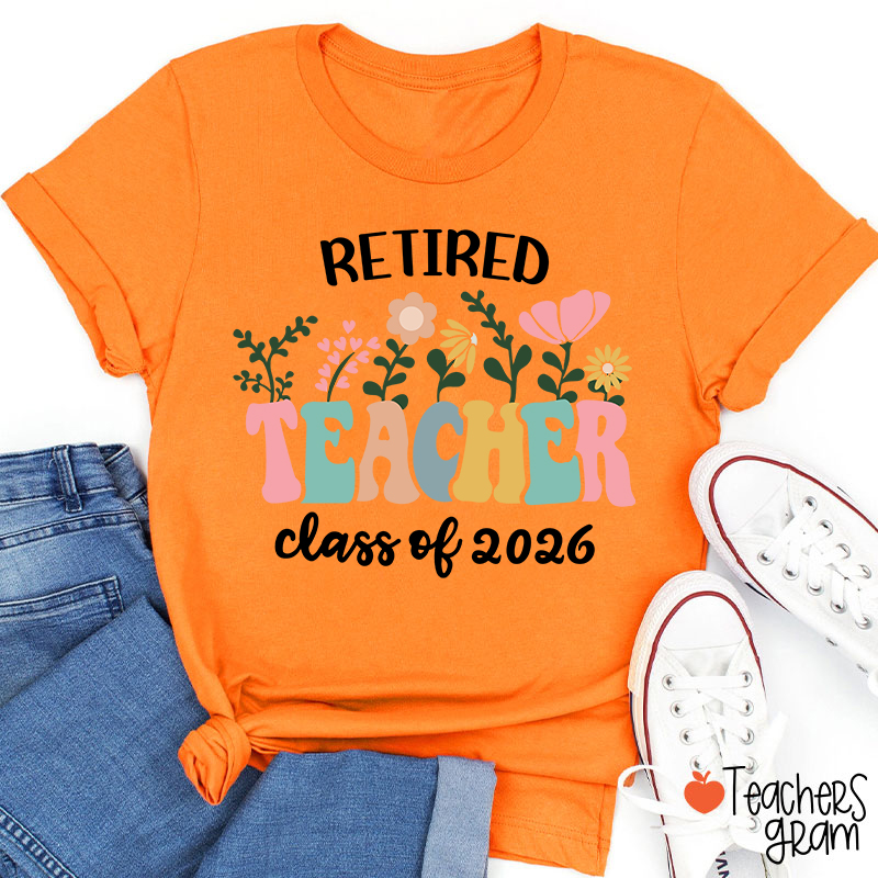Personalized Retired Teacher Class Of Teacher T-Shirt