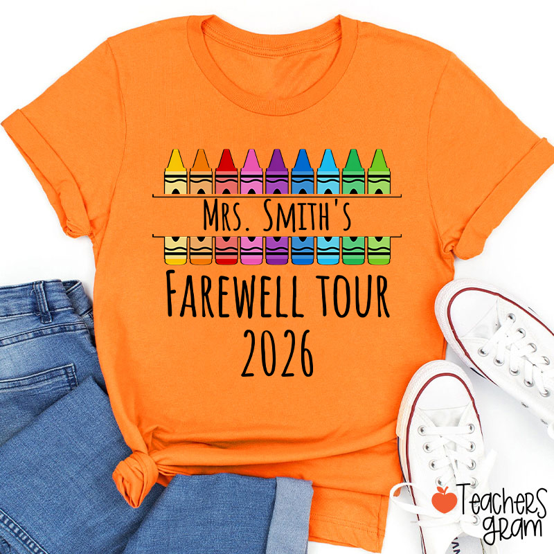 Personalized Name Farewell Tour Crayon Teacher T-Shirt