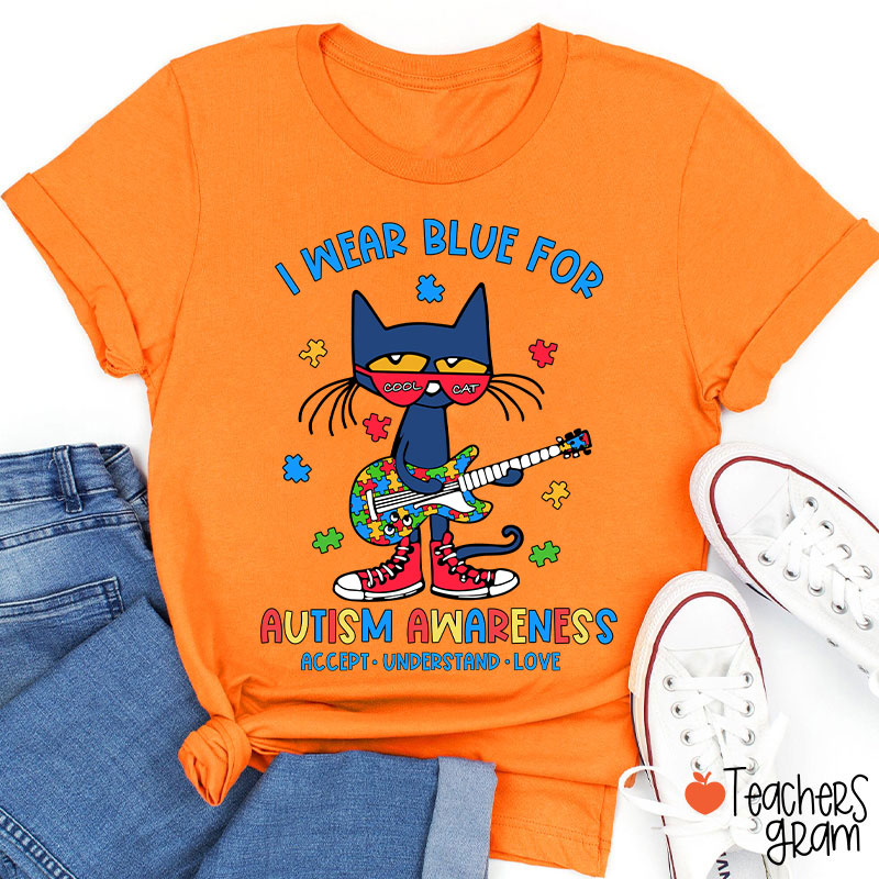 Cool Cat I Wear Blue For Autism Awareness Teacher T-Shirt