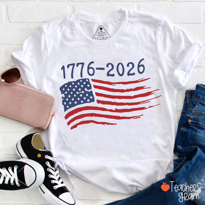 USA 250th Anniversary Flag Teacher T-Shirt