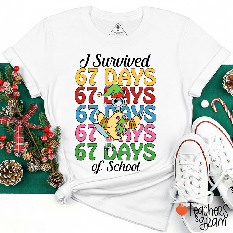 I Survived 67 Days Of School Pigeon Teacher T-Shirt