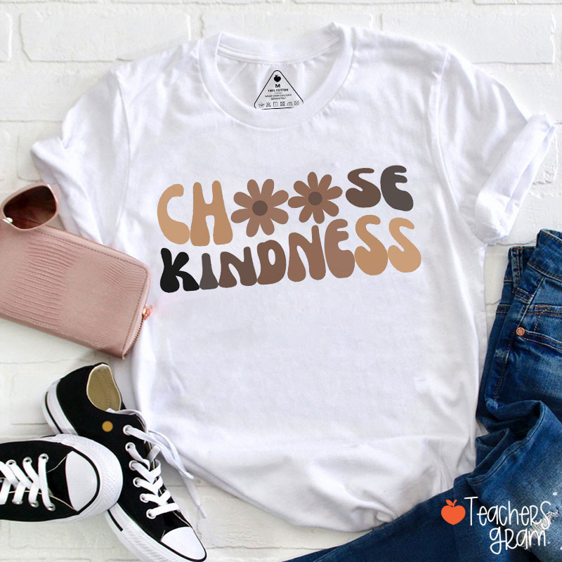 Choose Kindness Black History Teacher T-Shirt