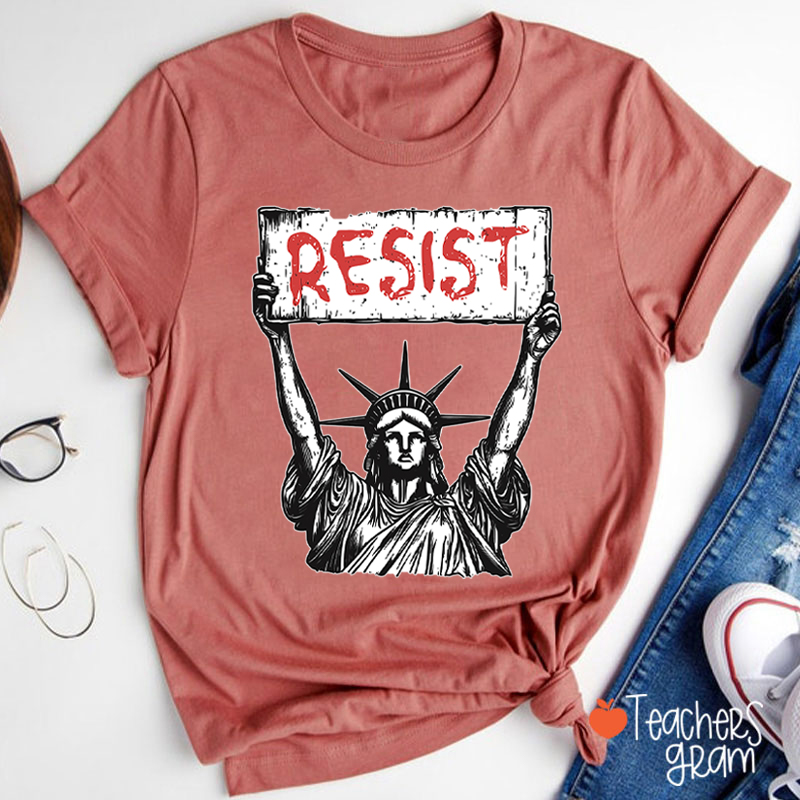 Statue Of Liberty Resist Teacher T-Shirt