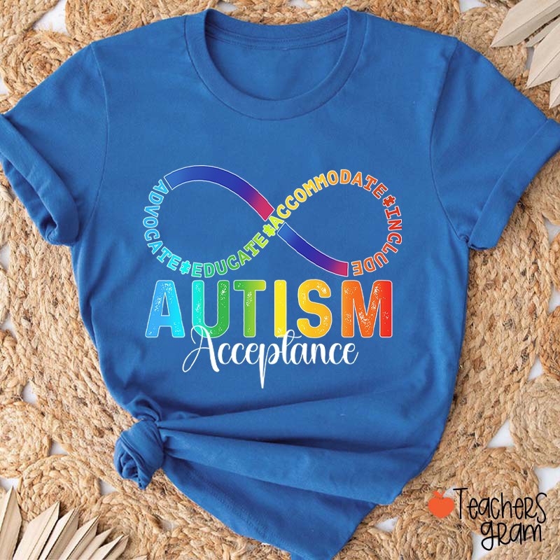 Autism Acceptance Infinity Symbol Teacher T-Shirt
