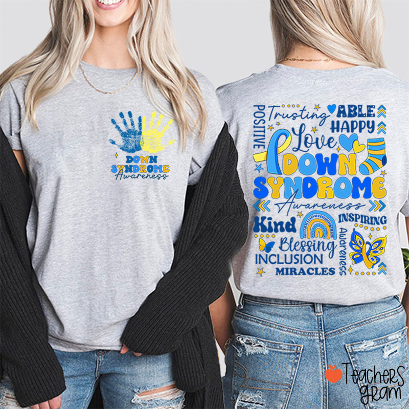 Down Syndrome Day Teacher Two Sided T-Shirt