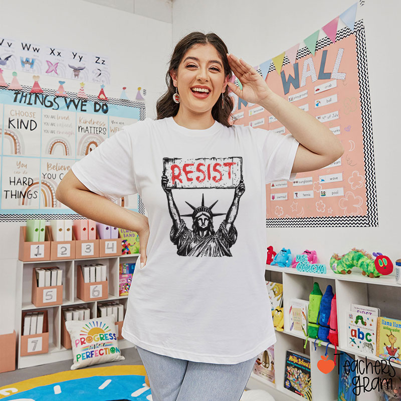 Statue Of Liberty Resist Teacher T-Shirt