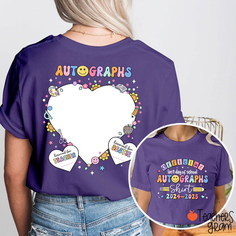 Personalized Official Last Day Of School Autographs Teacher Two Sided T-Shirt