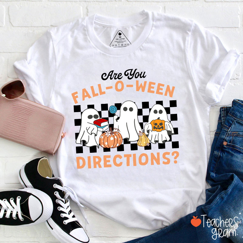 Fall-O-Ween Directions Teacher T-Shirt