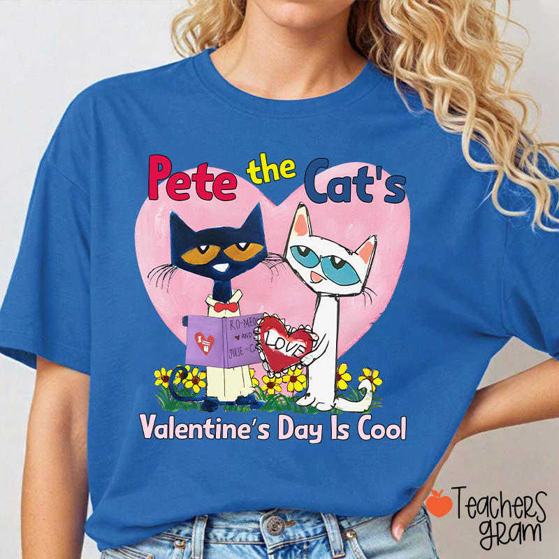 Blue And White Cat Valentine's Day Is Cool Teacher T-Shirt