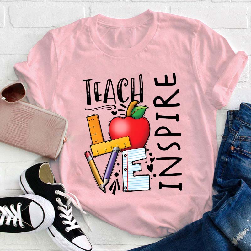 Teach Love Inspire Teacher T-Shirt