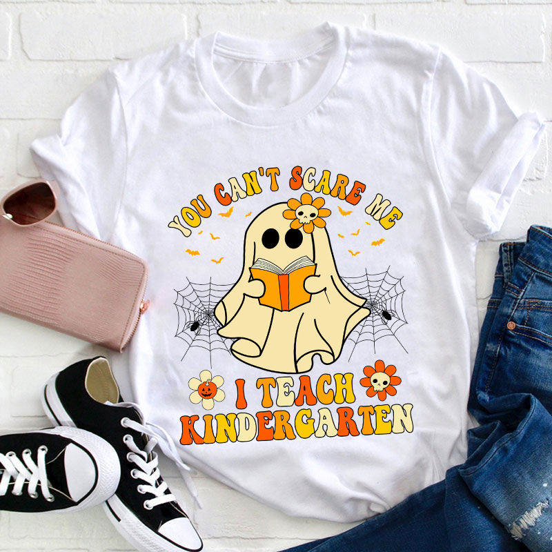 Personalized Grade You Can't Scary Me Teacher T-Shirt