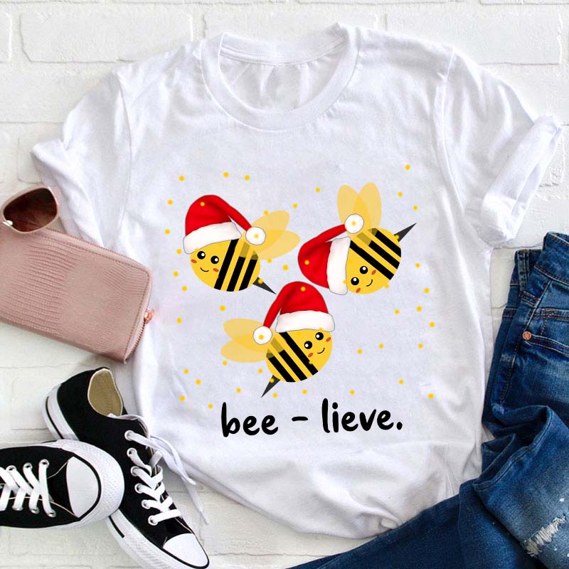 Beelieve Christmas Teacher T-Shirt