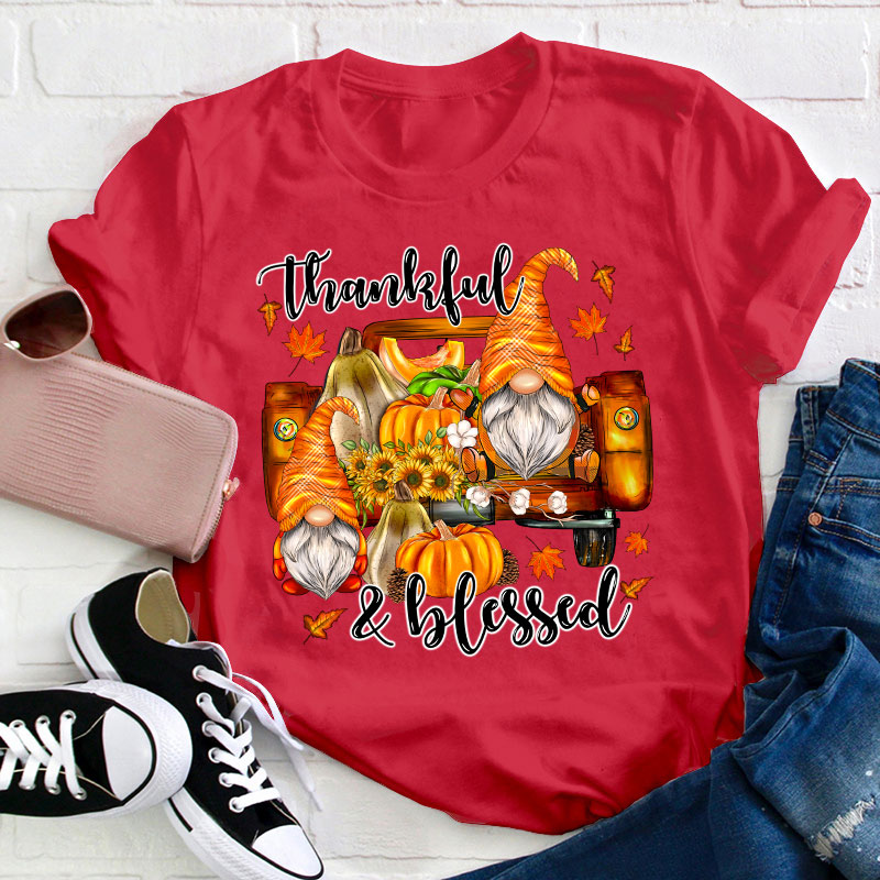 Thankful And Blessed Teacher T-Shirt