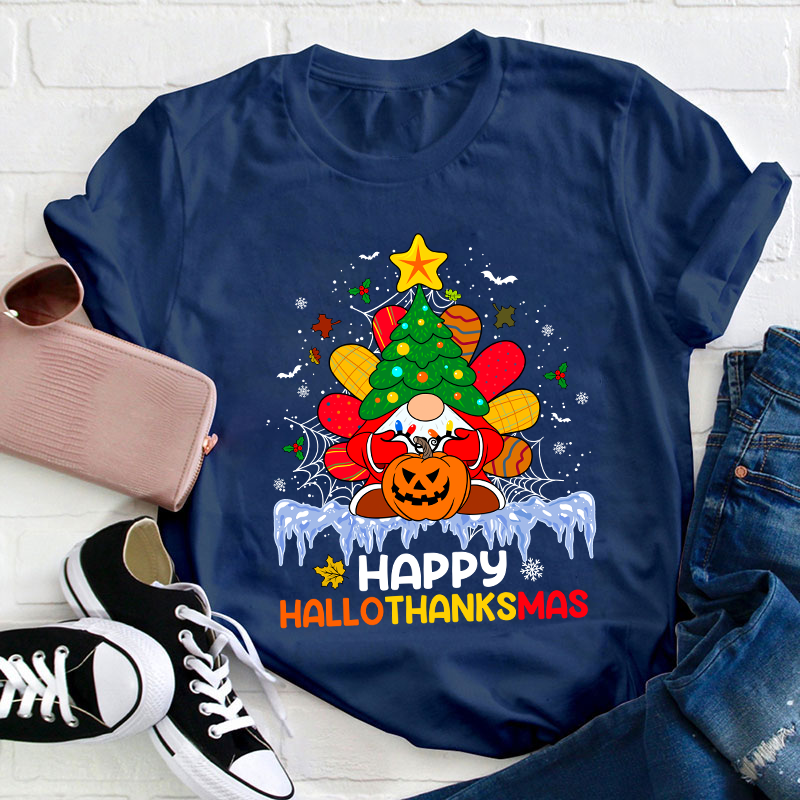 Happy Hallothanksmas Teacher T-Shirt
