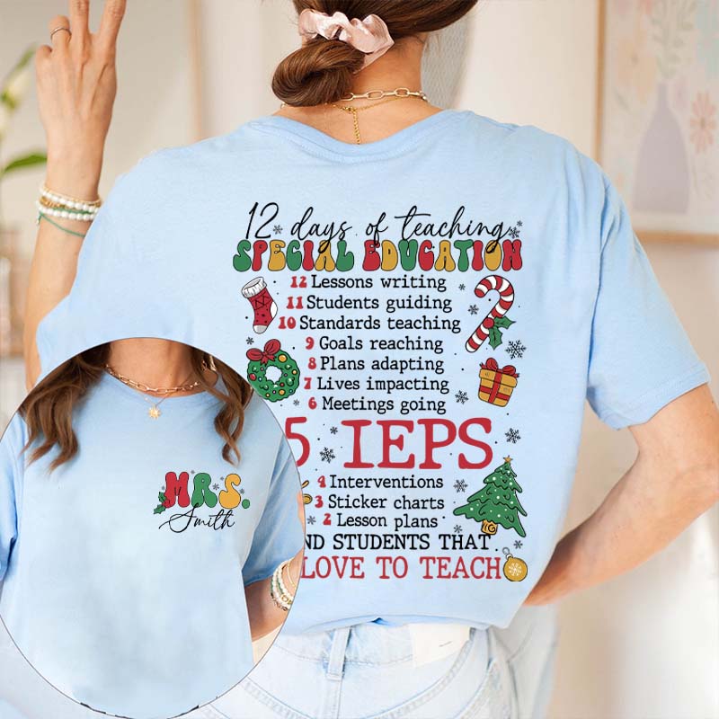 Personalized Name 12 Days Of Teaching Teacher Two Sided T-Shirt