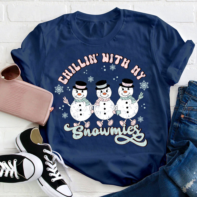 Chilling With My Snowmies Teacher T-Shirt