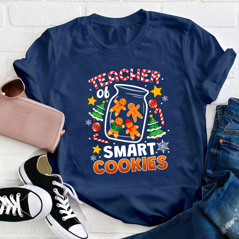 Teacher Of Smart Cookies Teacher T-Shirt