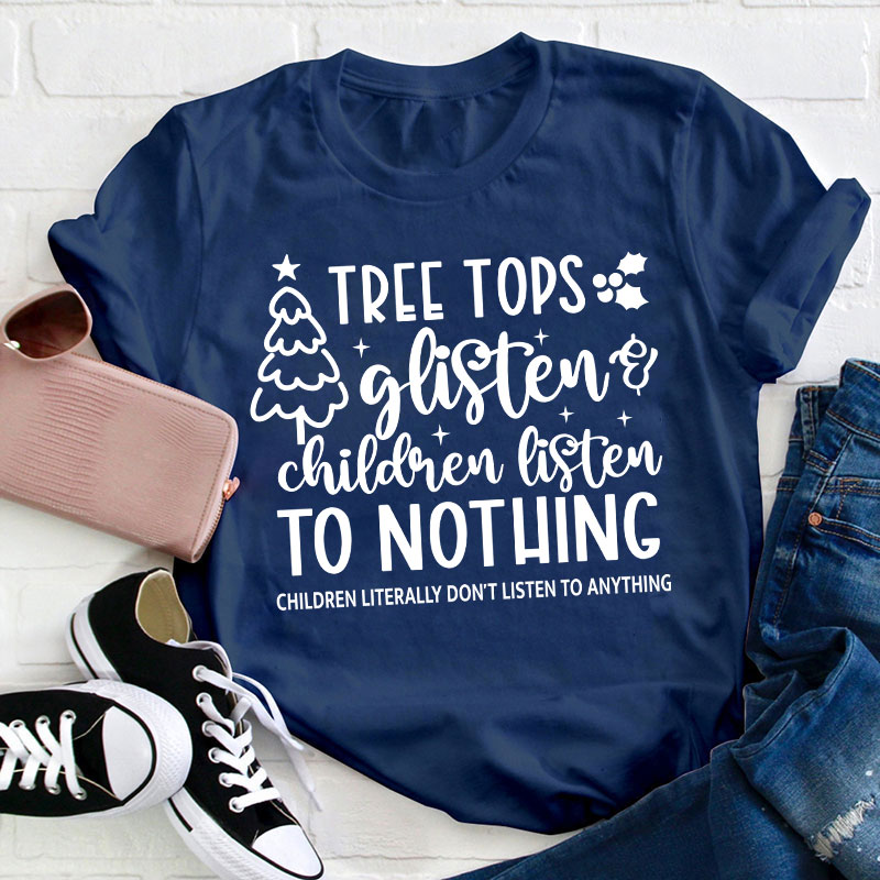 Tree Tops Teacher T-Shirt