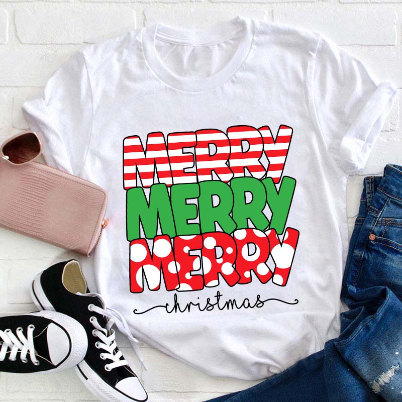 Merry Merry Merry Christmas Teacher T-Shirt