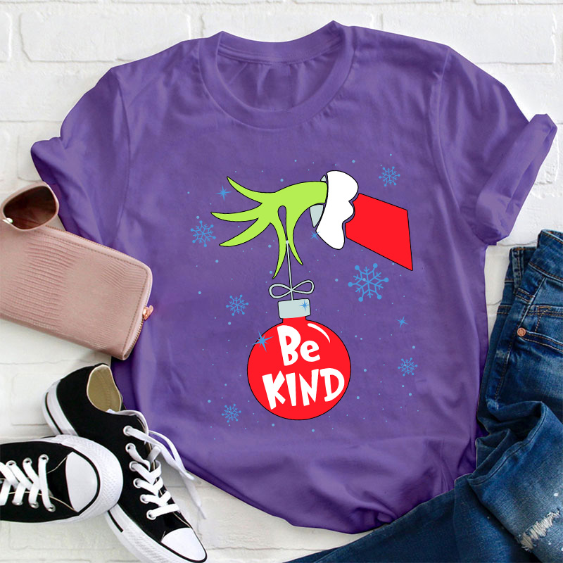 Be Kind At Any Time Teacher T-Shirt