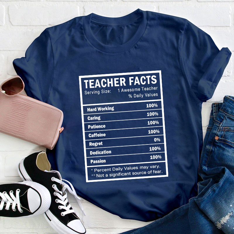 Teacher Facts Teacher T-Shirt