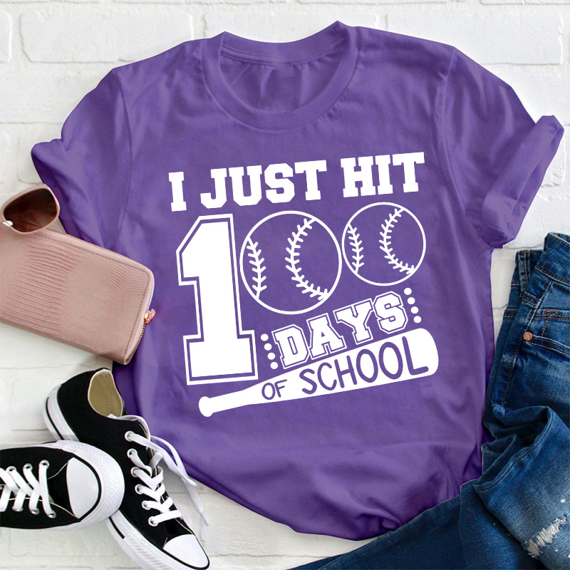 I Just Hit 100 Days Of School Teacher T-Shirt